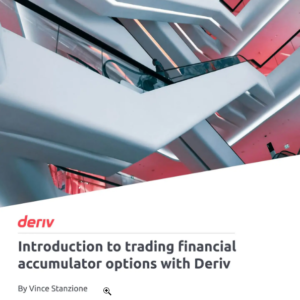 Introduction to trading financial accumulator options with Deriv