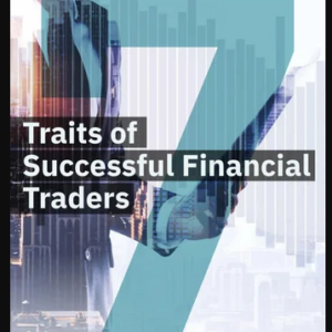 7 traits of successful financial traders